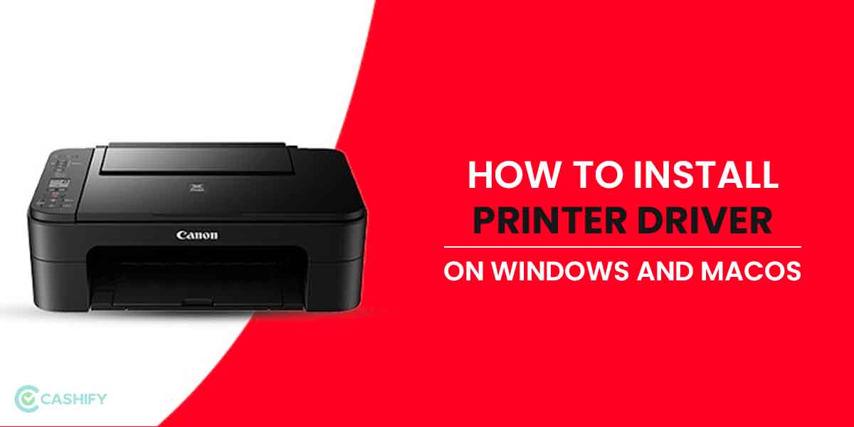 Printer Driver Installation Steps